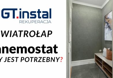 Wiatrołap – czy dawać anemostat.