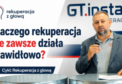 „Rekuperacja z głową”. Wszystko, co warto wiedzieć przed wyborem i montażem systemu