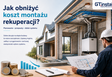 Jak obniżyć koszt montażu rekuperacji?