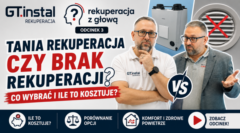 Tania rekuperacja. Czy warto oszczędzać na systemie wentylacji mechanicznej?