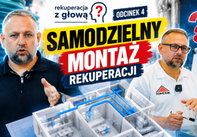 Samodzielny montaż rekuperacji. Czy to dobry pomysł?